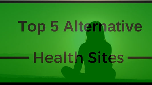 Top 5 Alternative Health Sites of the Week